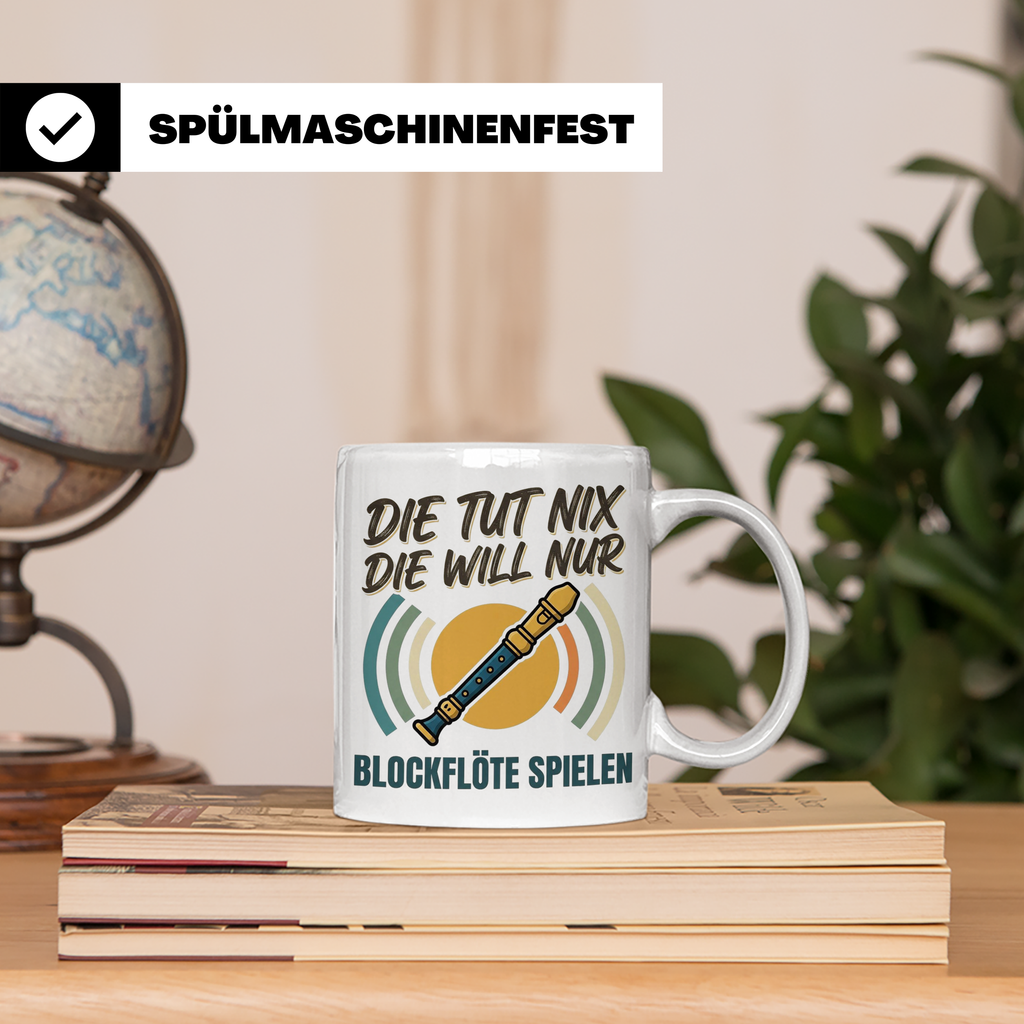 Blockflöte Tasse mit Spruch Die tut nix die will nur spielen – Weiß [farbe:weiß]