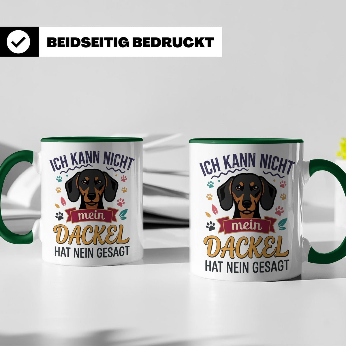 Dackel Tasse Ich kann nicht mein Dackel hat nein gesagt | Lu – Grün [farbe:grün]