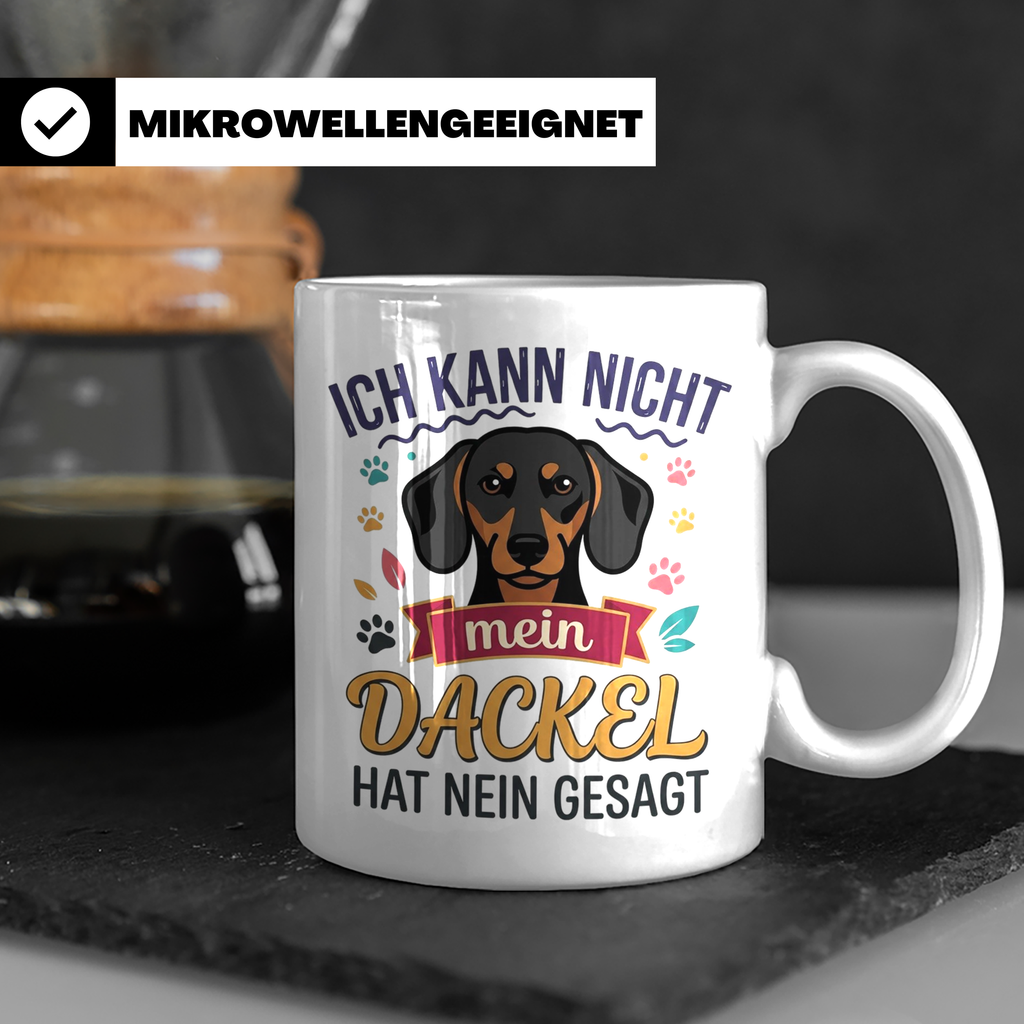 Dackel Tasse Ich kann nicht mein Dackel hat nein gesagt | Lu – Weiß [farbe:weiß]