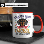 Dackel Tasse Ich kann nicht mein Dackel hat nein gesagt | Lu – Rot [farbe:rot]