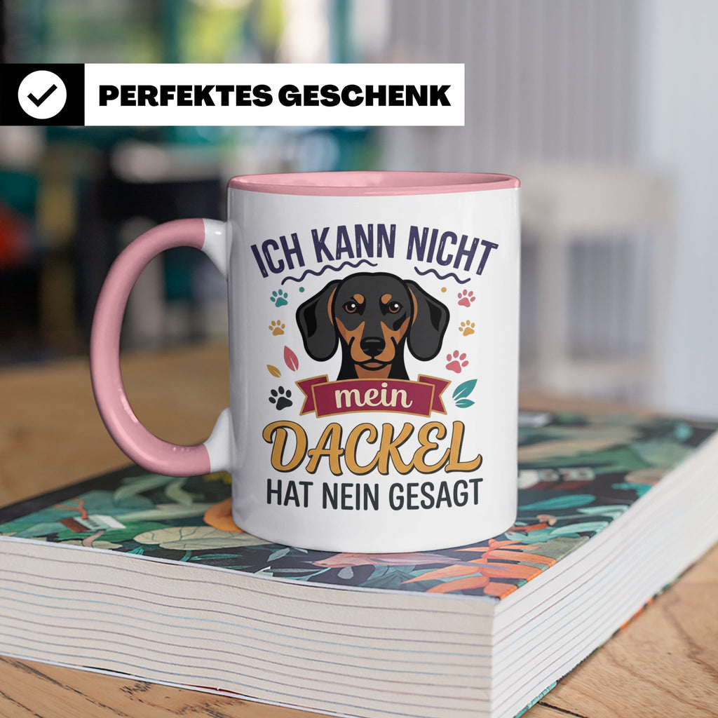 Dackel Tasse Ich kann nicht mein Dackel hat nein gesagt | Lu – Rosa [farbe:rosa]