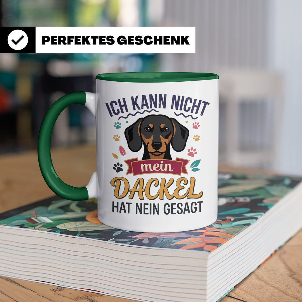 Dackel Tasse Ich kann nicht mein Dackel hat nein gesagt | Lu – Grün [farbe:grün]