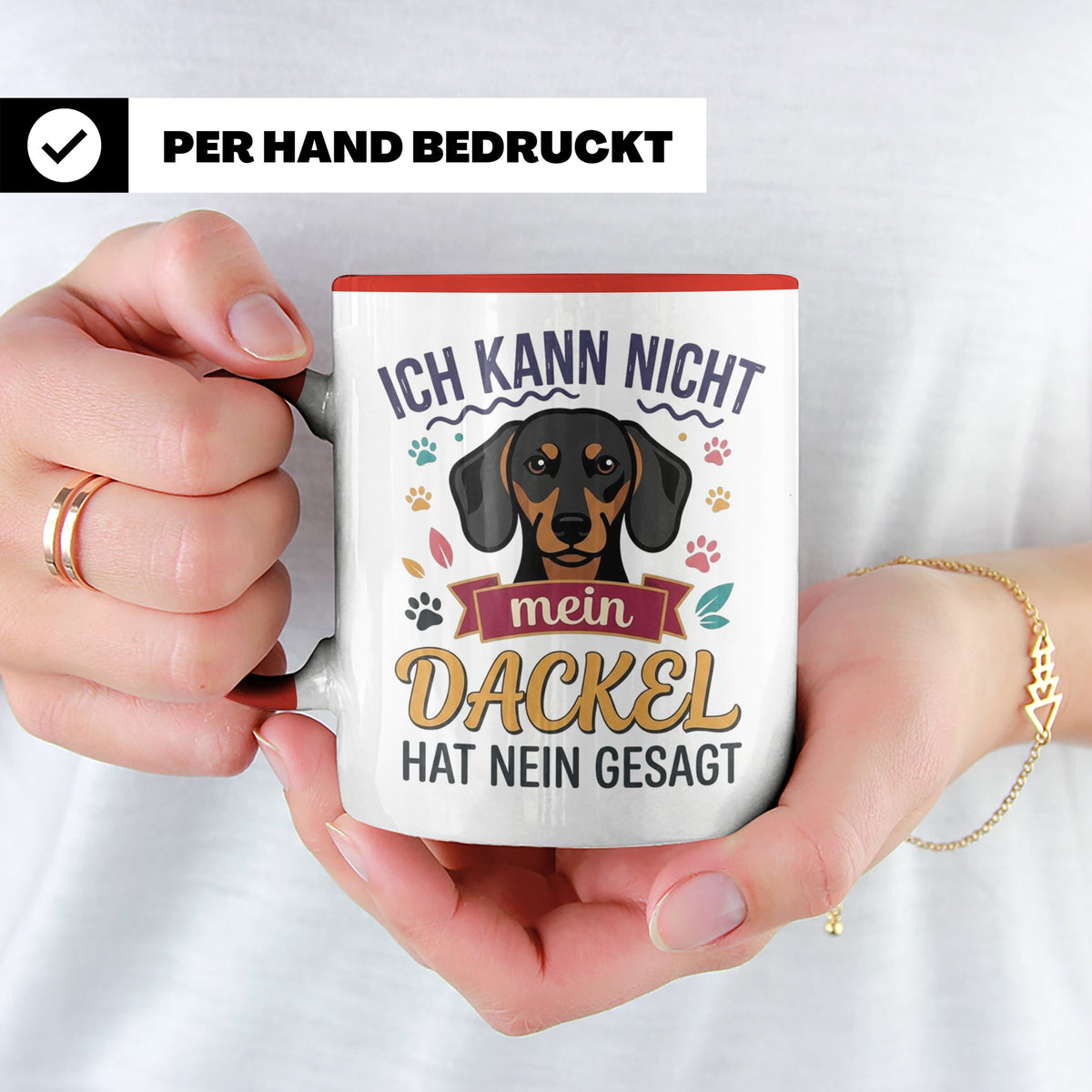 Dackel Tasse Ich kann nicht mein Dackel hat nein gesagt | Lu – Rot [farbe:rot]