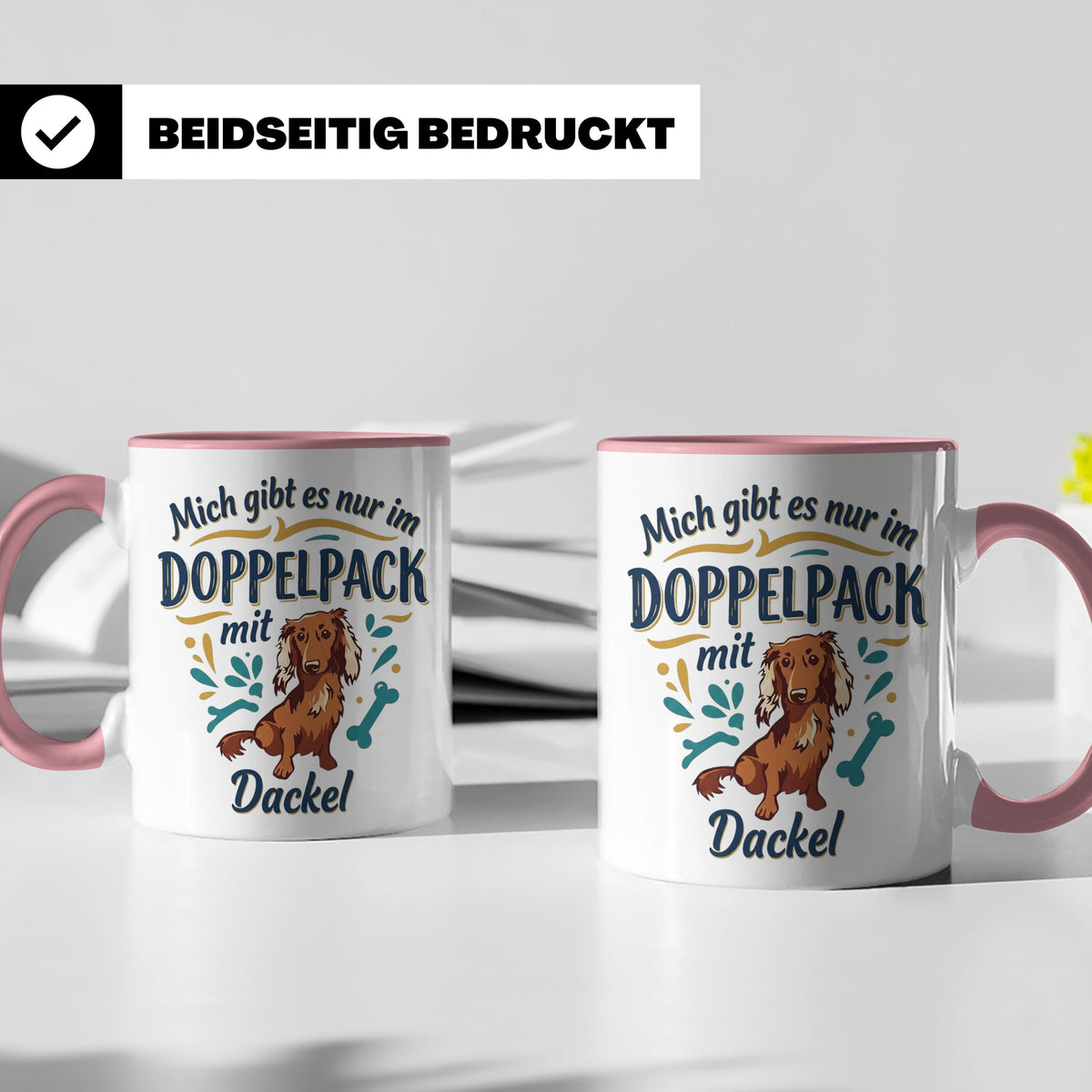 Dackel Tasse "Mich gibt es nur im Doppelpack" Langhaardackel – Rosa [farbe:rosa]