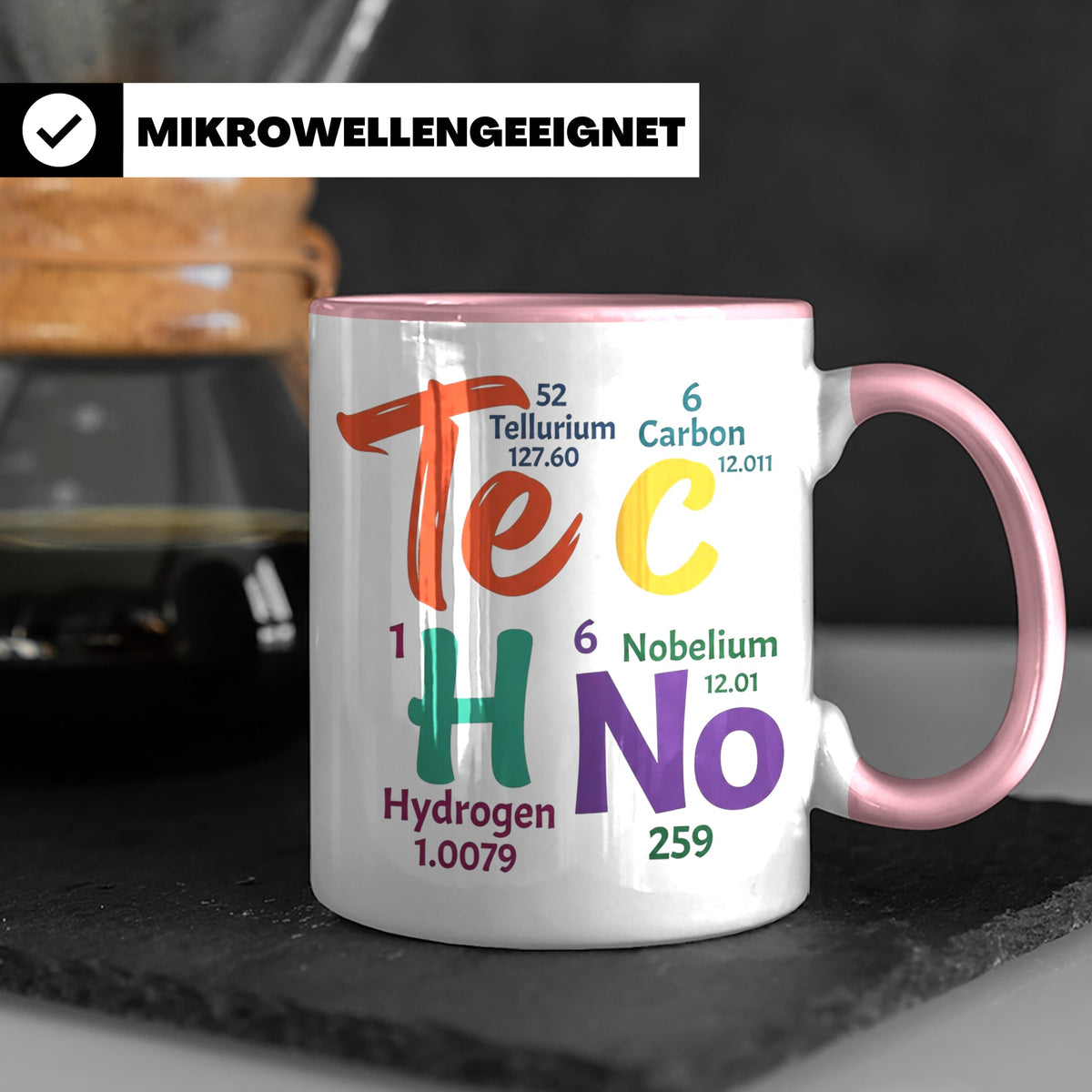 Techno Tasse Periodensystem Te C H No Spruch, Geschenk für R – Rosa [farbe:rosa]