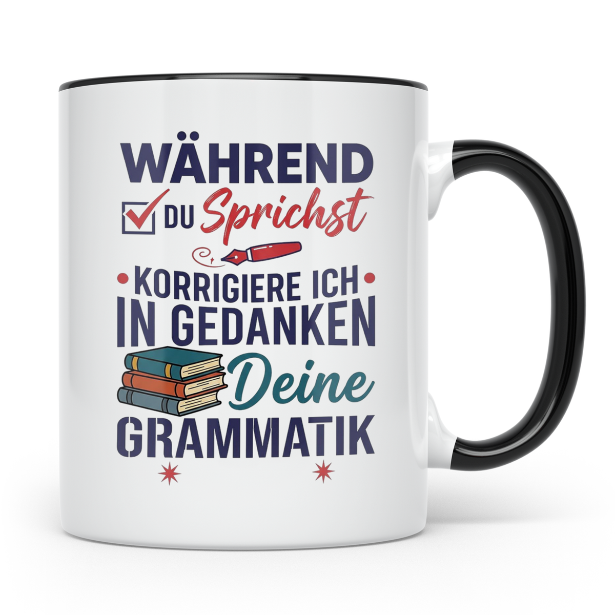 Deutschlehrer Tasse mit Spruch Korrigiere deine Grammatik lu – Schwarz [farbe:schwarz]