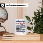 Deutschlehrer Tasse mit Spruch Korrigiere deine Grammatik lu – Weiß [farbe:weiß]