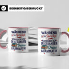 Deutschlehrer Tasse mit Spruch Korrigiere deine Grammatik lu – Rosa [farbe:rosa]
