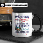 Deutschlehrer Tasse mit Spruch Korrigiere deine Grammatik lu – Schwarz [farbe:schwarz]