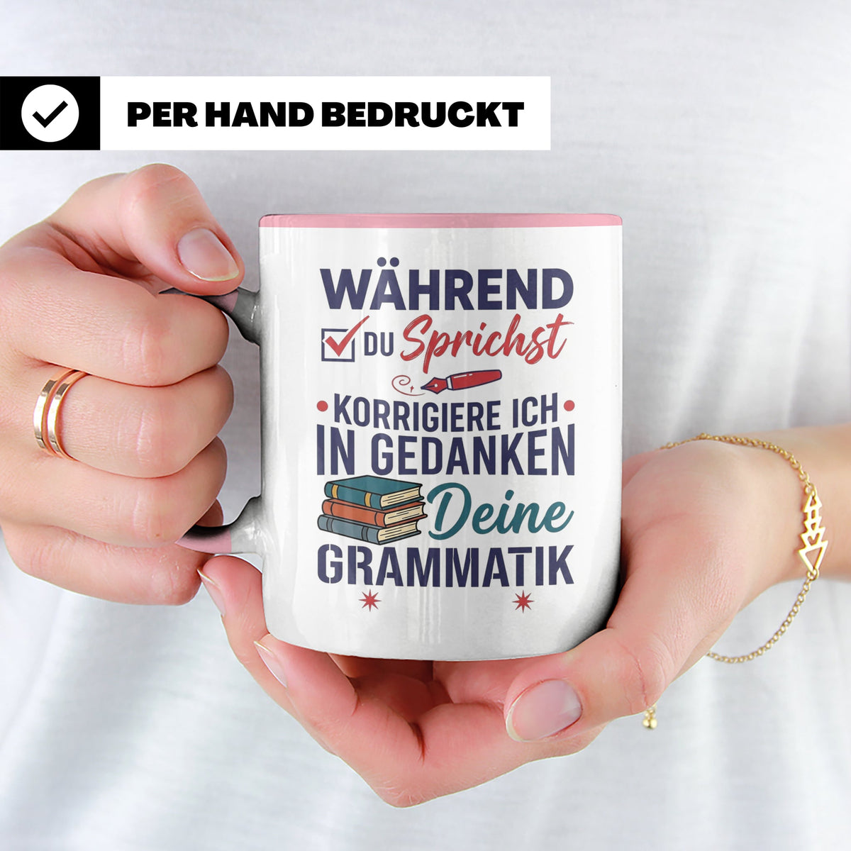 Deutschlehrer Tasse mit Spruch Korrigiere deine Grammatik lu – Rosa [farbe:rosa]