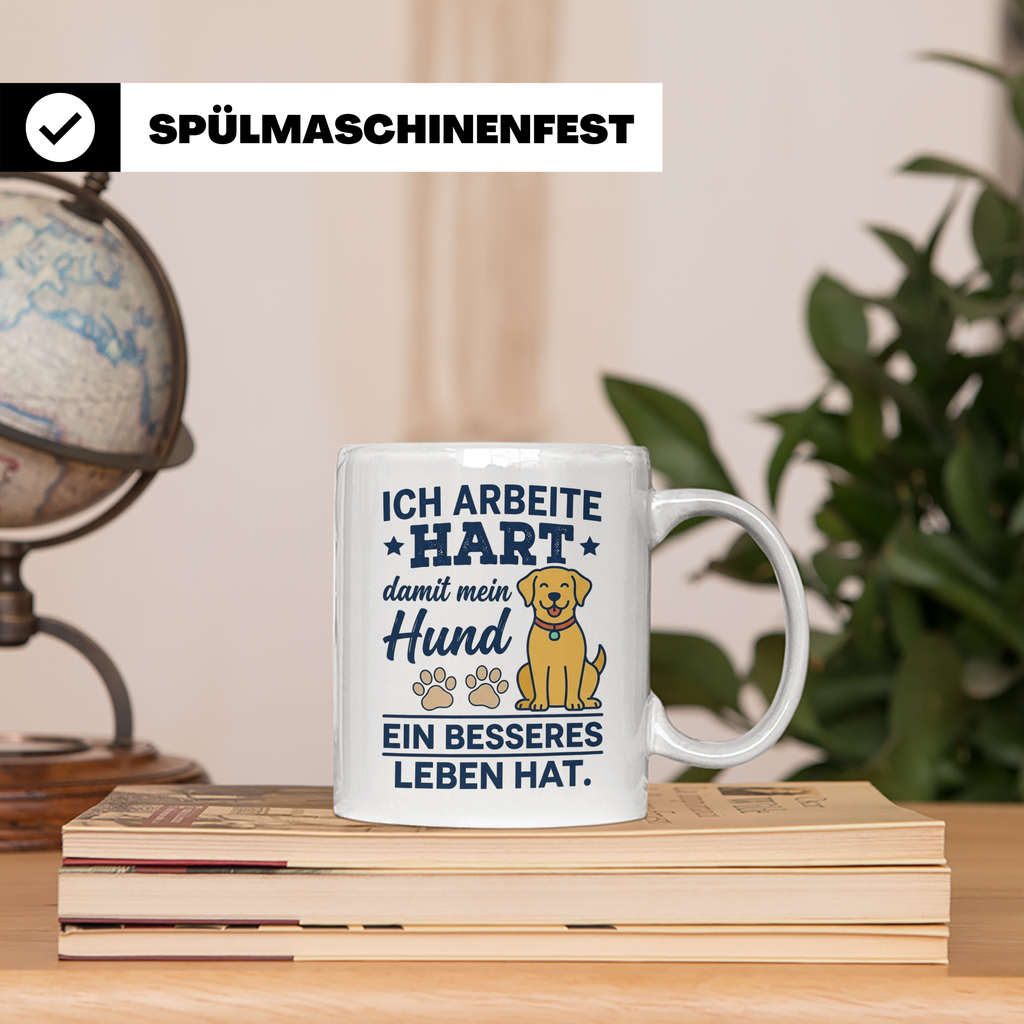 Hundebesitzer Tasse mit Spruch Ich arbeite hart für meinen H – Weiß [farbe:weiß]