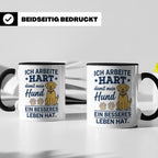 Hundebesitzer Tasse mit Spruch Ich arbeite hart für meinen H – Schwarz [farbe:schwarz]