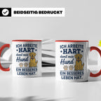 Hundebesitzer Tasse mit Spruch Ich arbeite hart für meinen H – Rot [farbe:rot]