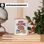 Psychologen Tasse Keep Talking I'm Diagnosing You | Geschenk – Rot [farbe:rot]