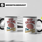 Psychologen Tasse Keep Talking I'm Diagnosing You | Geschenk – Schwarz [farbe:schwarz]