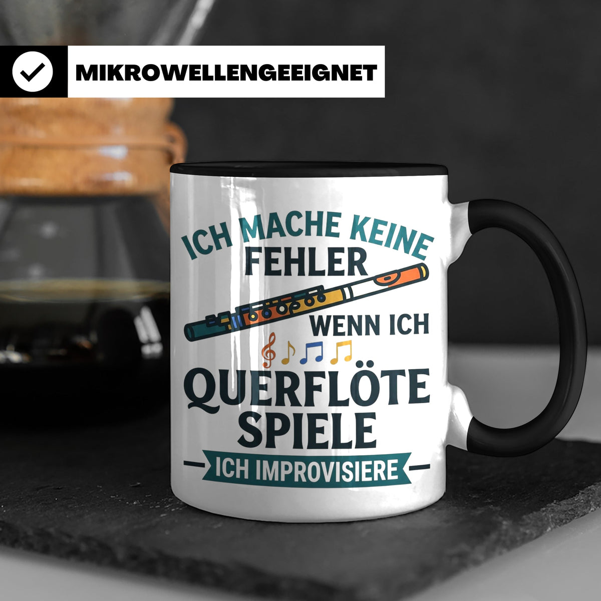 Querflöte Tasse mit Spruch Ich improvisiere | Flötist Musike – Schwarz [farbe:schwarz]