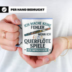 Querflöte Tasse mit Spruch Ich improvisiere | Flötist Musike – Blau [farbe:blau]