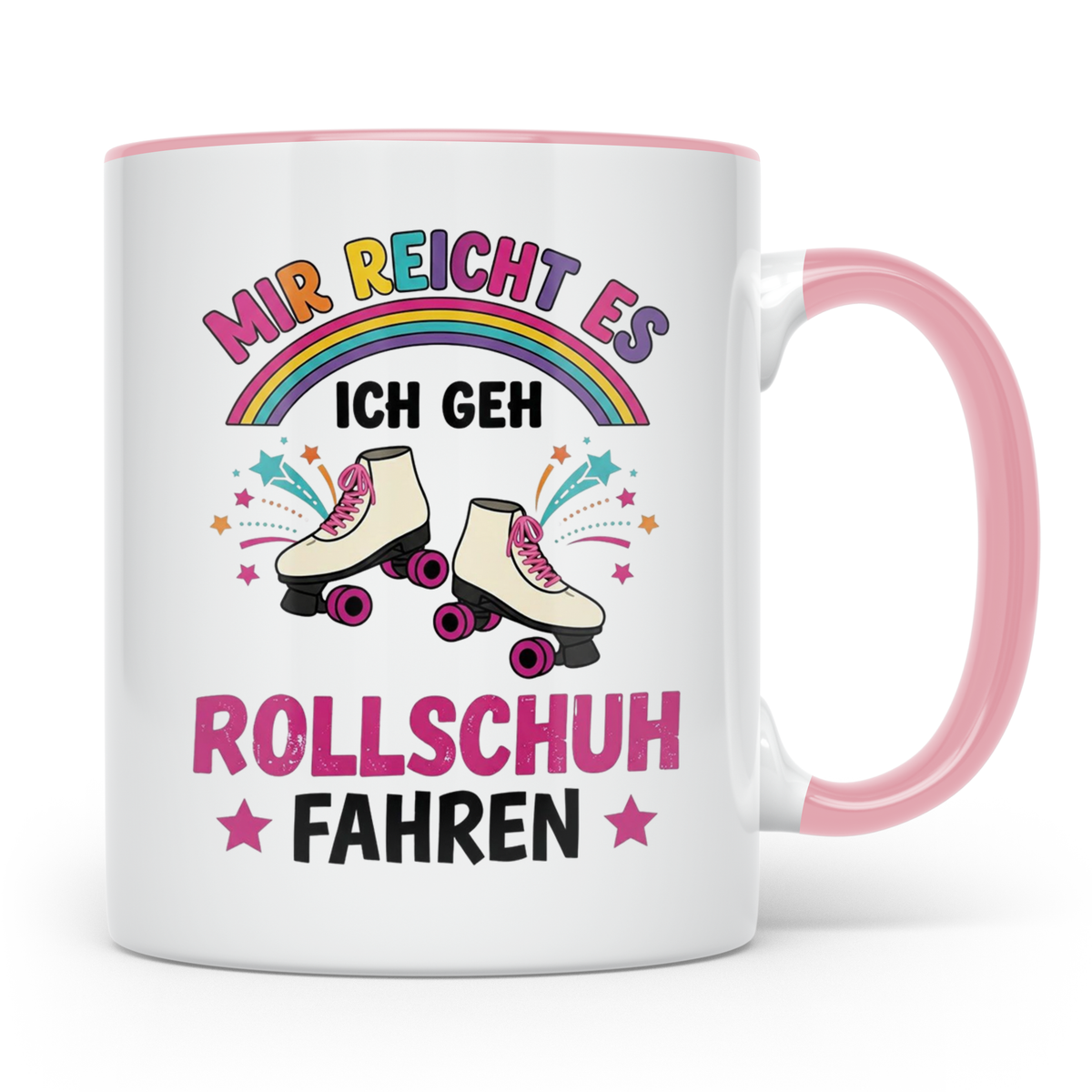 Rollschuh Tasse "Mir reicht es" | Lustiger Spruch für Skater – Rosa [farbe:rosa]