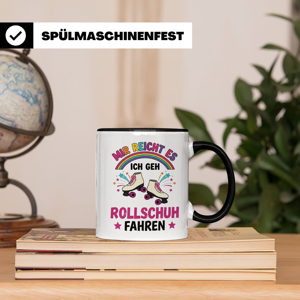 Rollschuh Tasse "Mir reicht es" | Lustiger Spruch für Skater – Schwarz [farbe:schwarz]