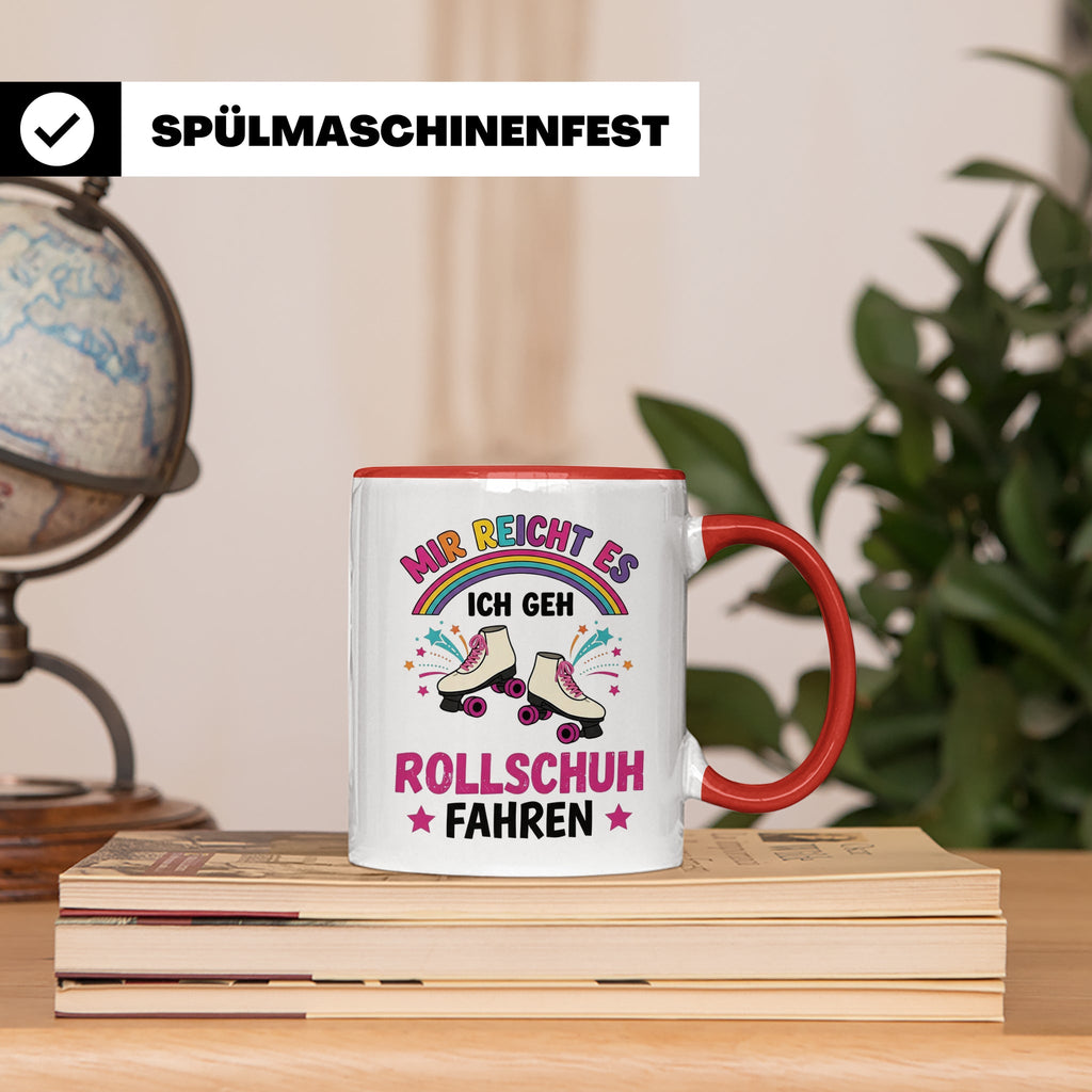 Rollschuh Tasse "Mir reicht es" | Lustiger Spruch für Skater – Rot [farbe:rot]