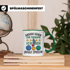 Boule Tasse mit Spruch Andere gehen zur Therapie ich geh Bou – Grün [farbe:grün]