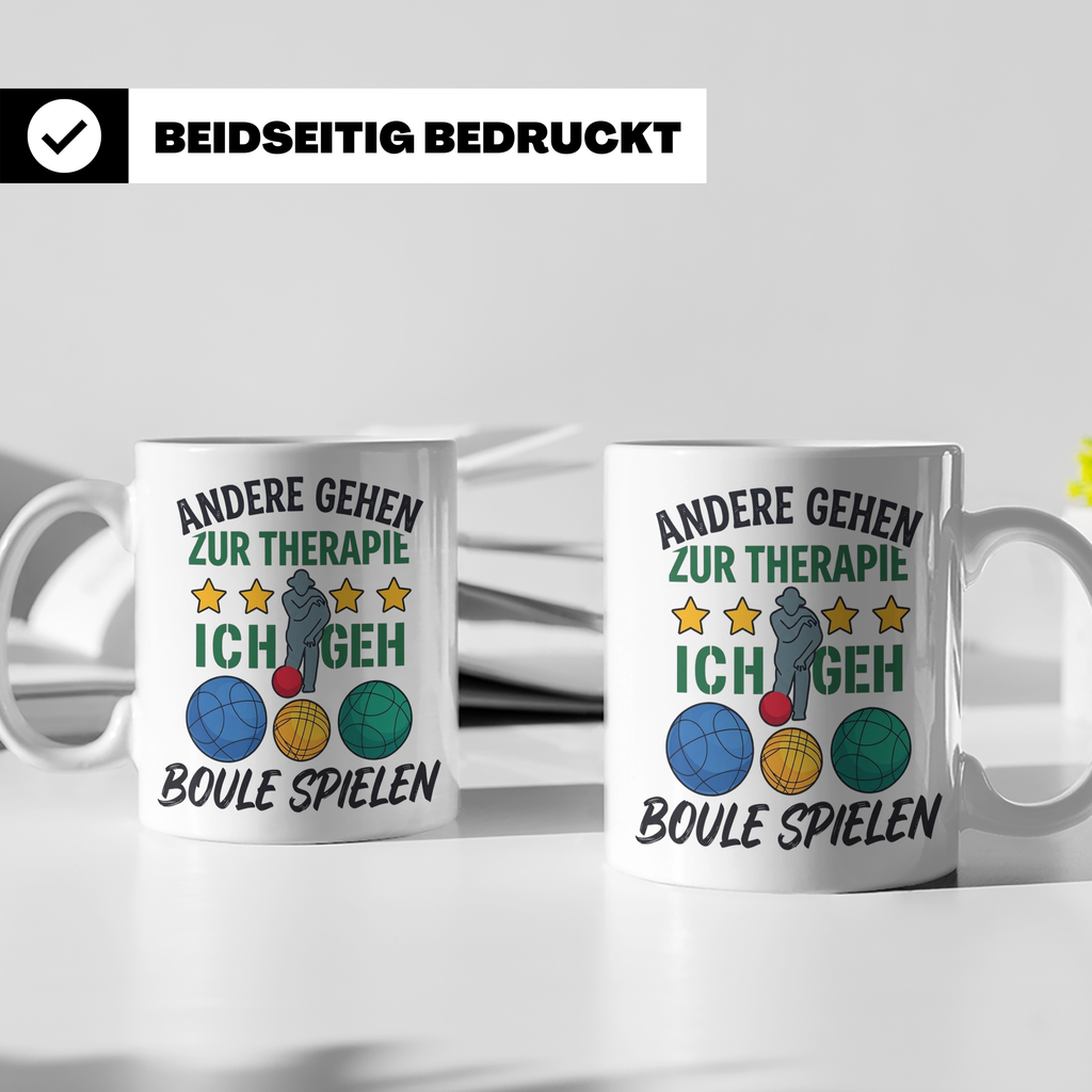 Boule Tasse mit Spruch Andere gehen zur Therapie ich geh Bou – Weiß [farbe:weiß]