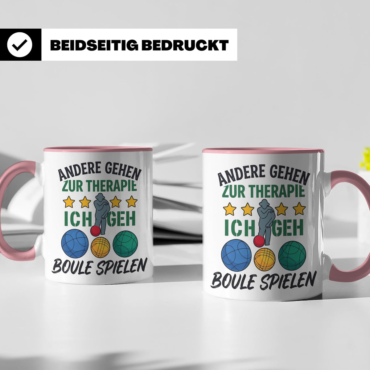 Boule Tasse mit Spruch Andere gehen zur Therapie ich geh Bou – Rosa [farbe:rosa]