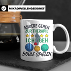 Boule Tasse mit Spruch Andere gehen zur Therapie ich geh Bou – Weiß [farbe:weiß]