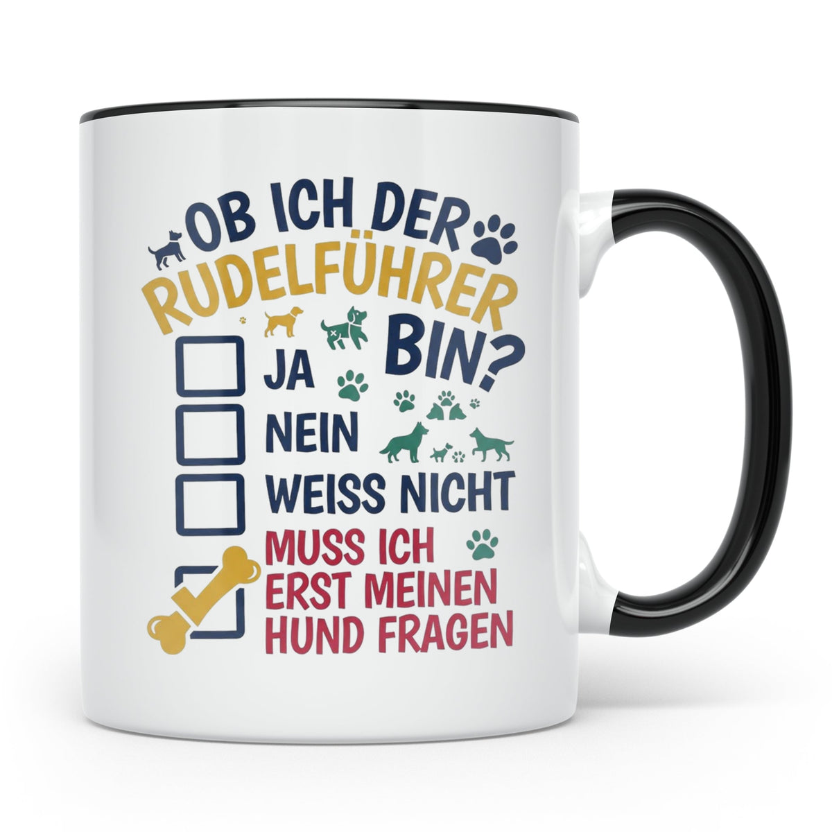 Hundetasse Rudelführer lustiger Spruch, Muss erst meinen Hun – Schwarz [farbe:schwarz]