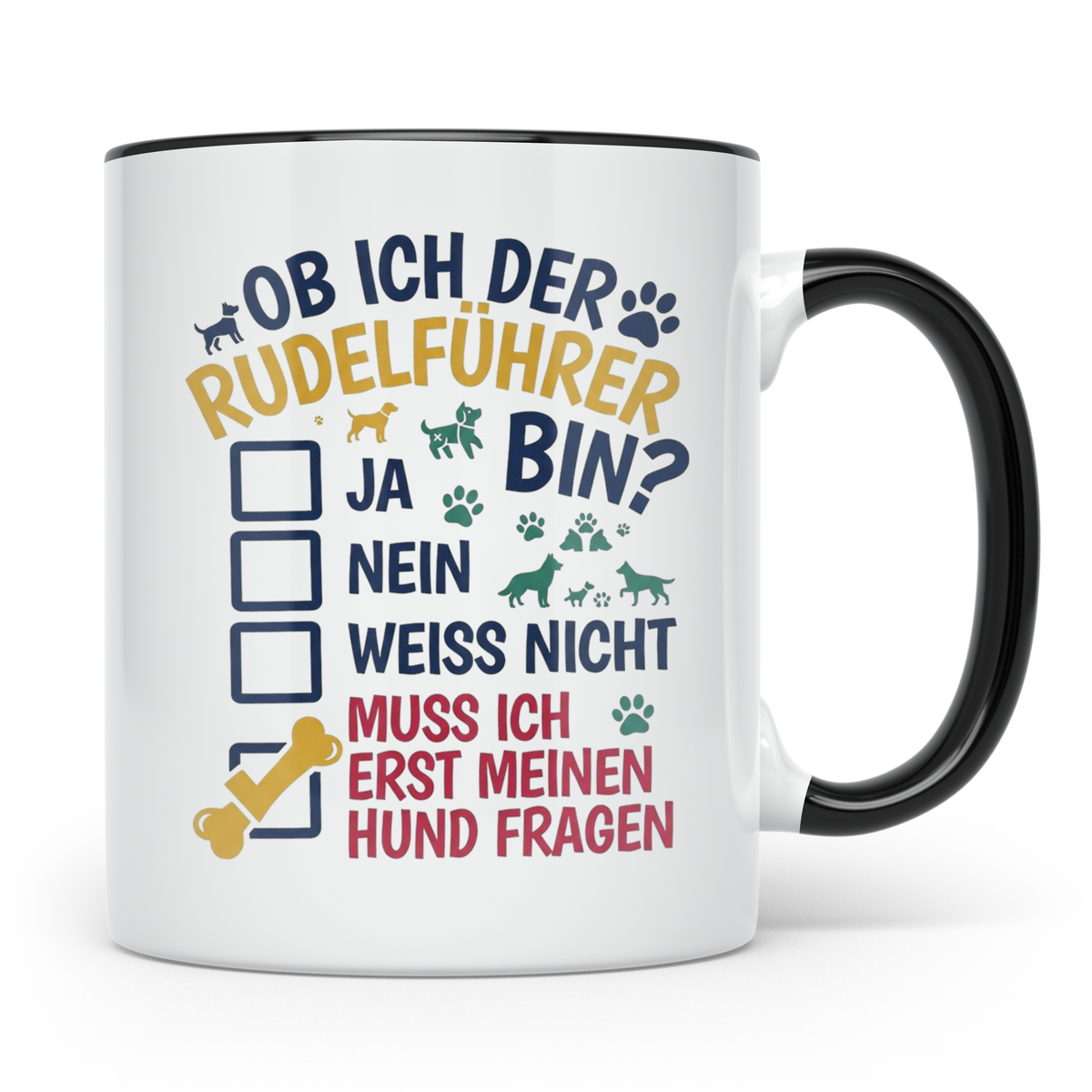 Hundetasse Rudelführer lustiger Spruch, Muss erst meinen Hun – Schwarz [farbe:schwarz]