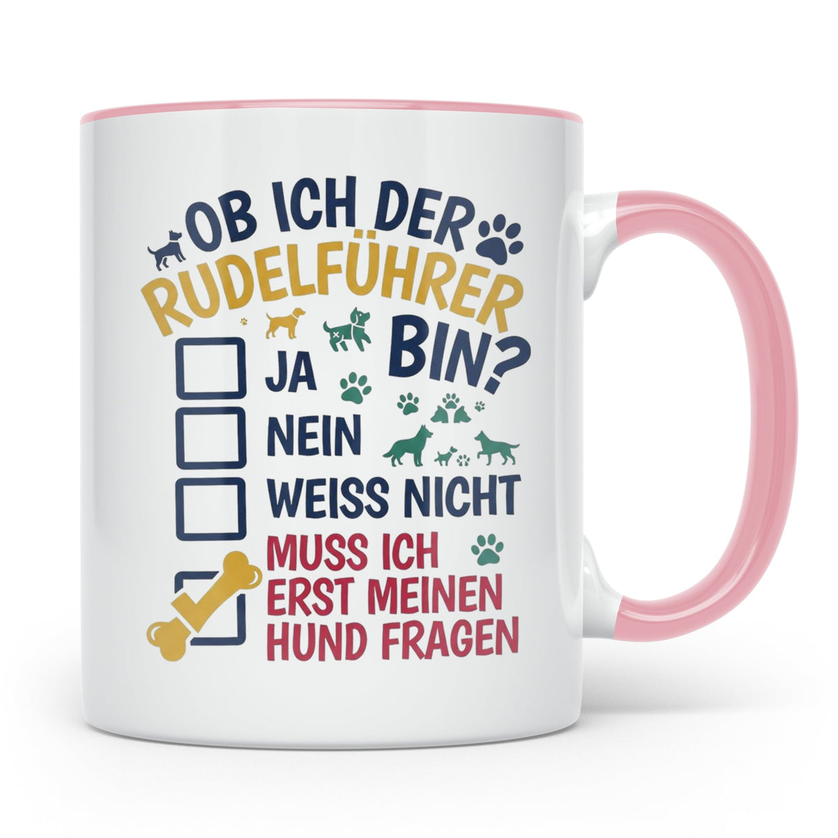 Hundetasse Rudelführer lustiger Spruch, Muss erst meinen Hun – Rosa [farbe:rosa]