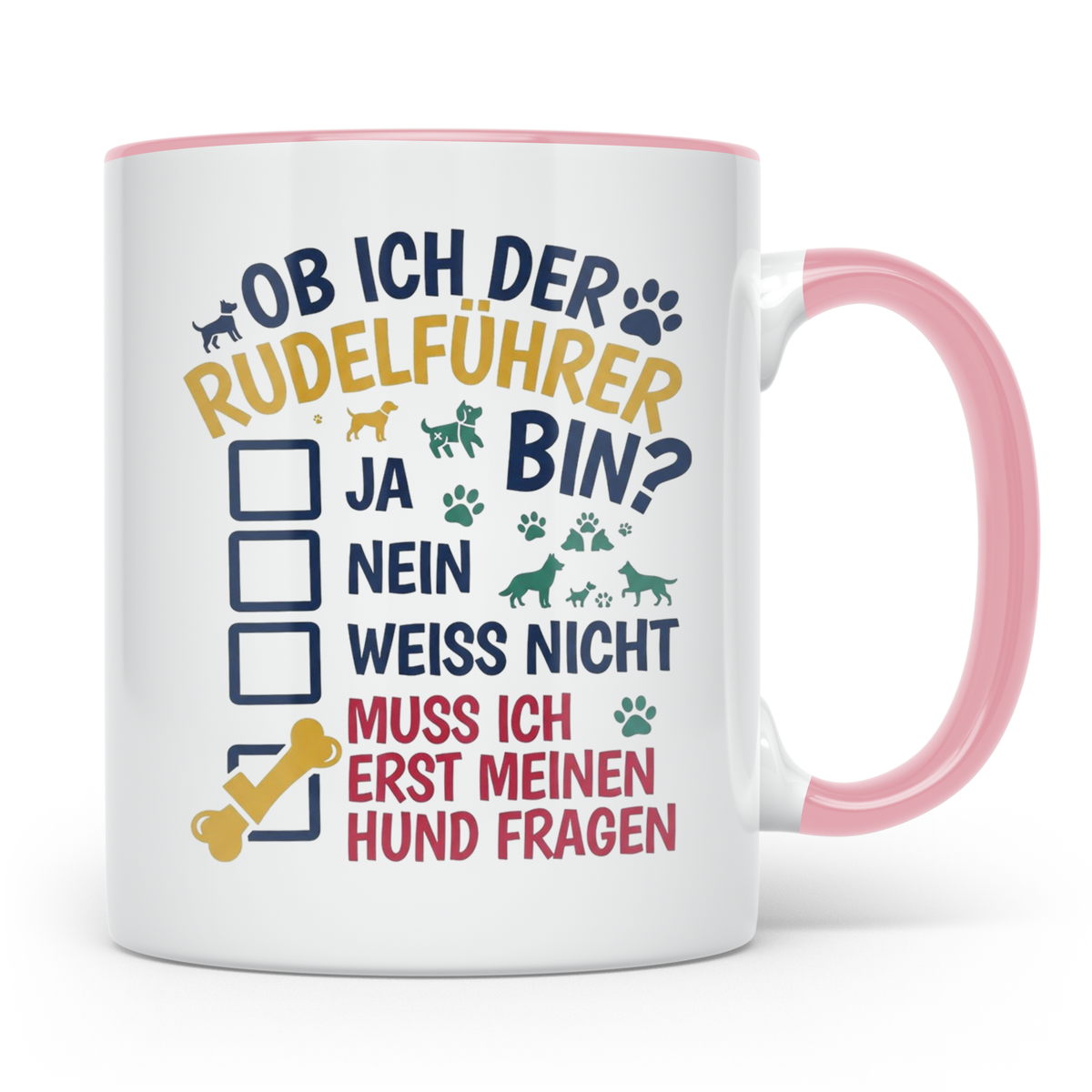 Hundetasse Rudelführer lustiger Spruch, Muss erst meinen Hun – Rosa [farbe:rosa]