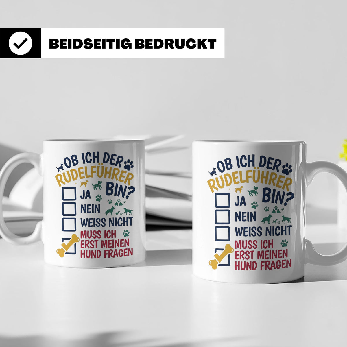 Hundetasse Rudelführer lustiger Spruch, Muss erst meinen Hun – Weiß [farbe:weiß]