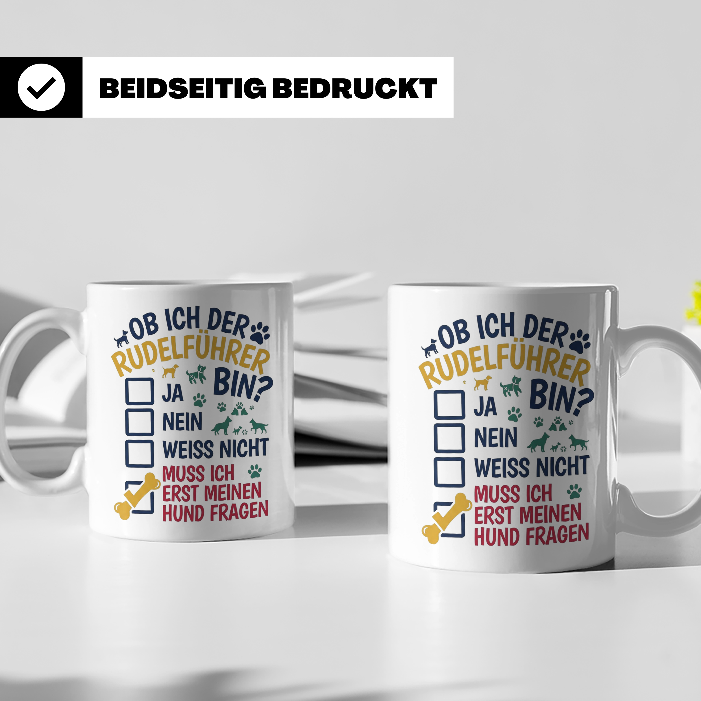 Hundetasse Rudelführer lustiger Spruch, Muss erst meinen Hun – Weiß [farbe:weiß]