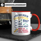 Hundetasse Rudelführer lustiger Spruch, Muss erst meinen Hun – Rot [farbe:rot]