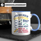 Hundetasse Rudelführer lustiger Spruch, Muss erst meinen Hun – Blau [farbe:blau]