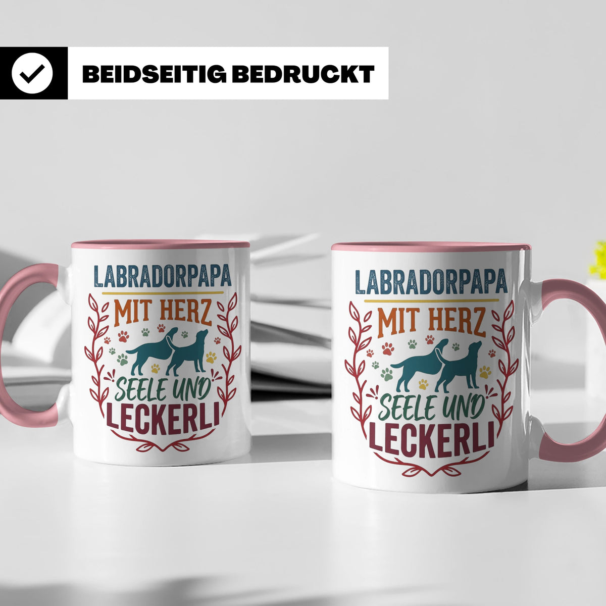 Labradorpapa Tasse mit Spruch Herz Seele Leckerli | Geschenk – Rosa [farbe:rosa]