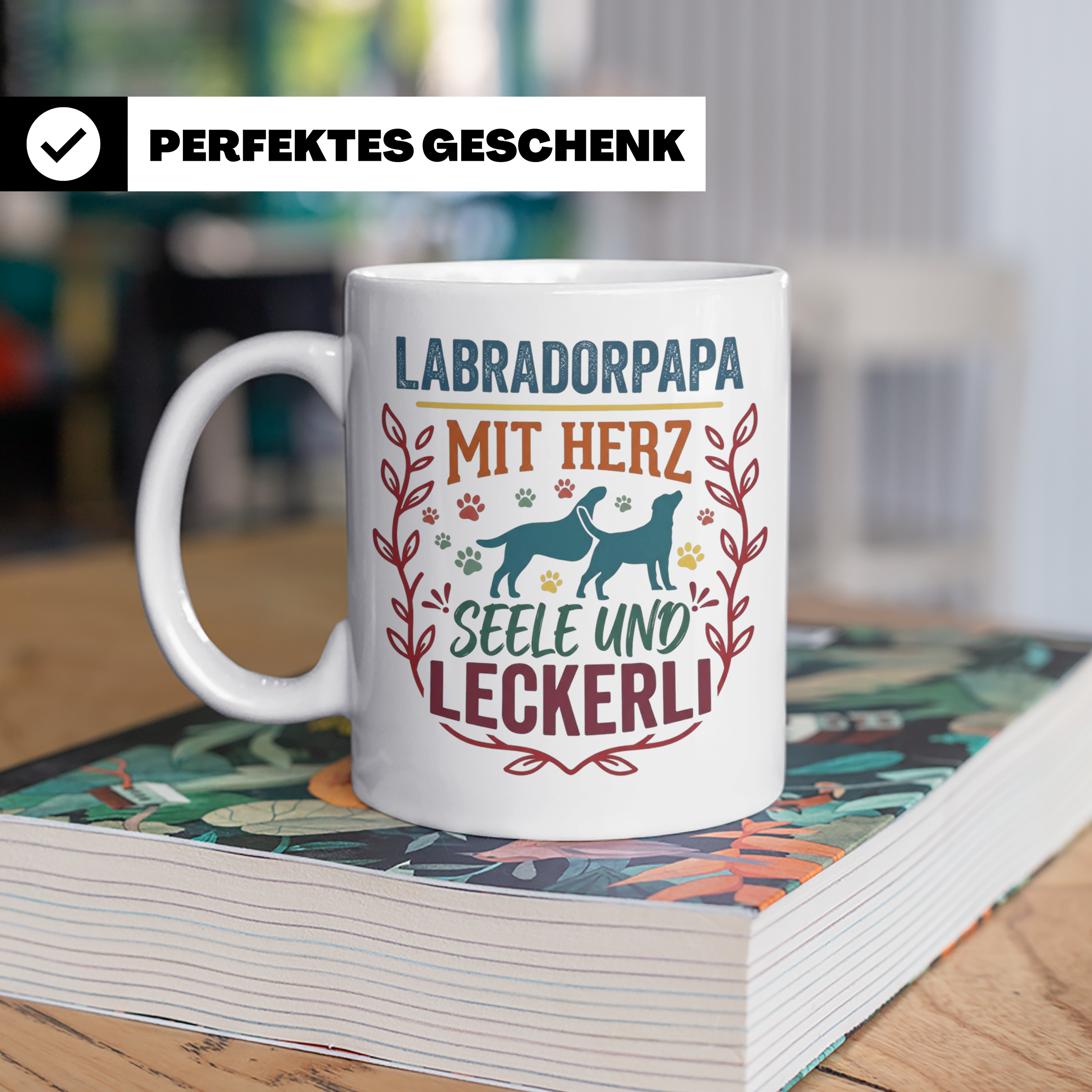 Labradorpapa Tasse mit Spruch Herz Seele Leckerli | Geschenk – Weiß [farbe:weiß]