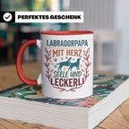 Labradorpapa Tasse mit Spruch Herz Seele Leckerli | Geschenk – Rot [farbe:rot]