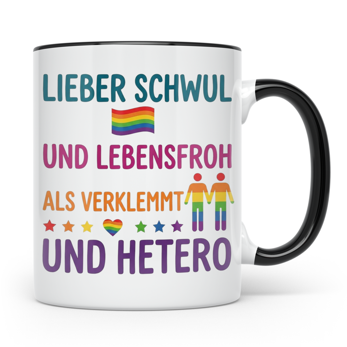 Schwul Tasse mit Spruch Lieber schwul und lebensfroh | Gay P – Schwarz [farbe:schwarz]