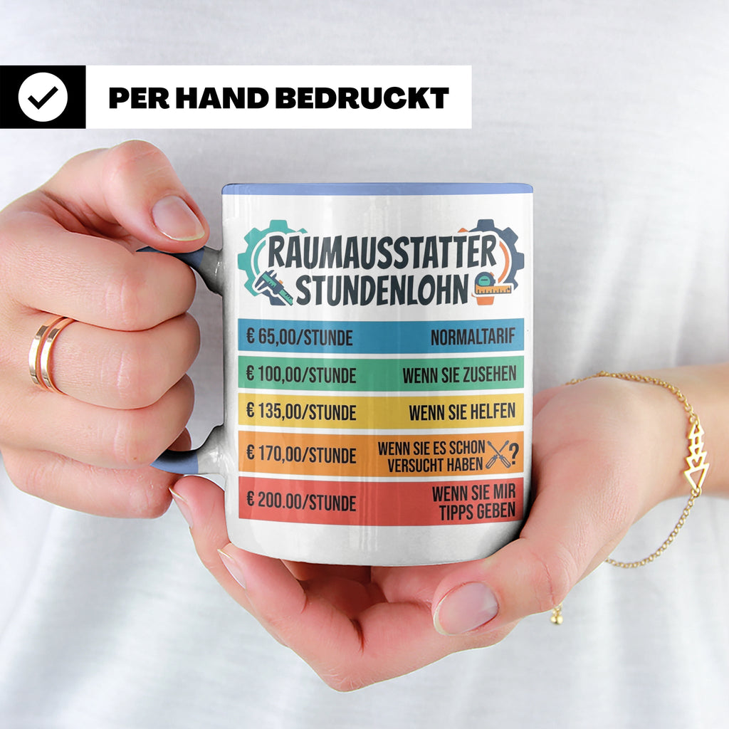 Raumausstatter Stundenlohn Tasse, lustiger Handwerker Spruch – Blau [farbe:blau]