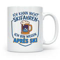 Après Ski Tasse mit Spruch Ich kann nicht Skifahren. Geschen – Weiß [farbe:weiß]
