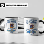 Après Ski Tasse mit Spruch Ich kann nicht Skifahren. Geschen – Schwarz [farbe:schwarz]