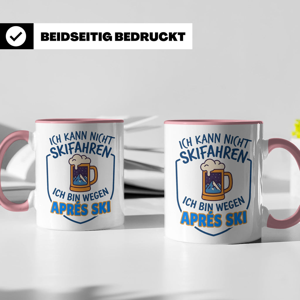 Après Ski Tasse mit Spruch Ich kann nicht Skifahren. Geschen – Rosa [farbe:rosa]
