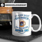 Après Ski Tasse mit Spruch Ich kann nicht Skifahren. Geschen – Weiß [farbe:weiß]