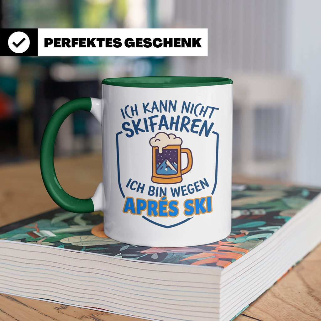 Après Ski Tasse mit Spruch Ich kann nicht Skifahren. Geschen – Grün [farbe:grün]