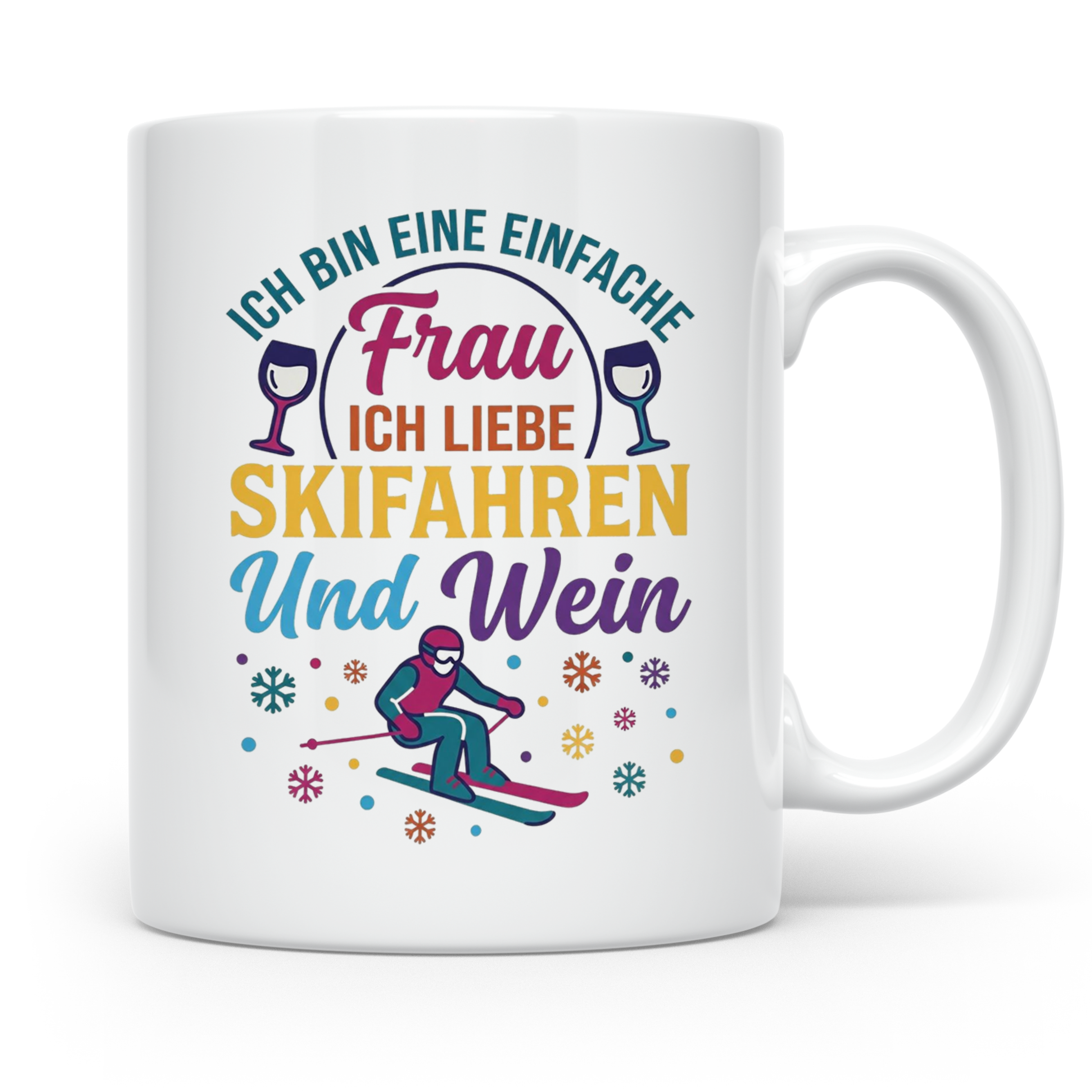 Skifahren Tasse mit Spruch 'Einfache Frau' liebt Wein & Pist – Weiß [farbe:weiß]