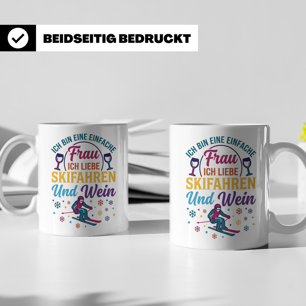 Skifahren Tasse mit Spruch 'Einfache Frau' liebt Wein & Pist – Weiß [farbe:weiß]