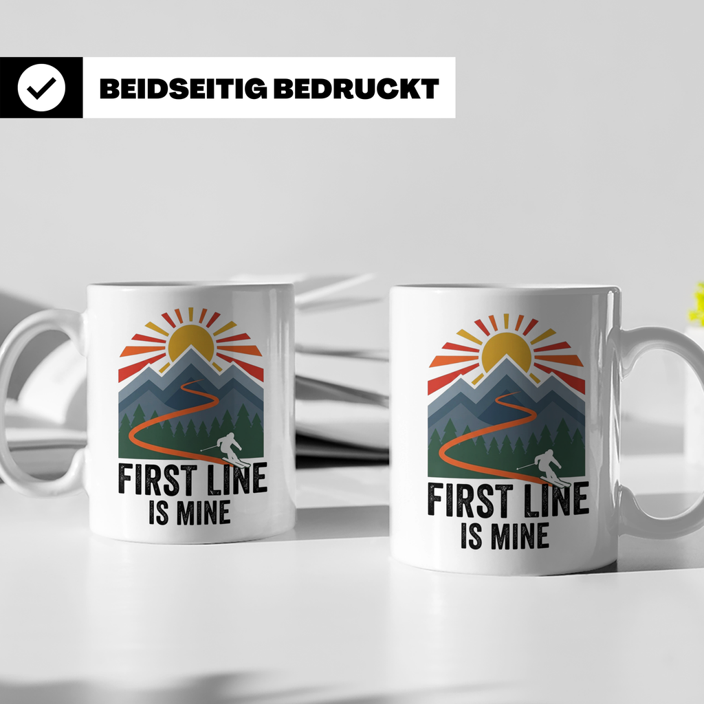 Skifahrer Tasse First Line Is Mine Spruch | Wintersport Bech – Weiß [farbe:weiß]