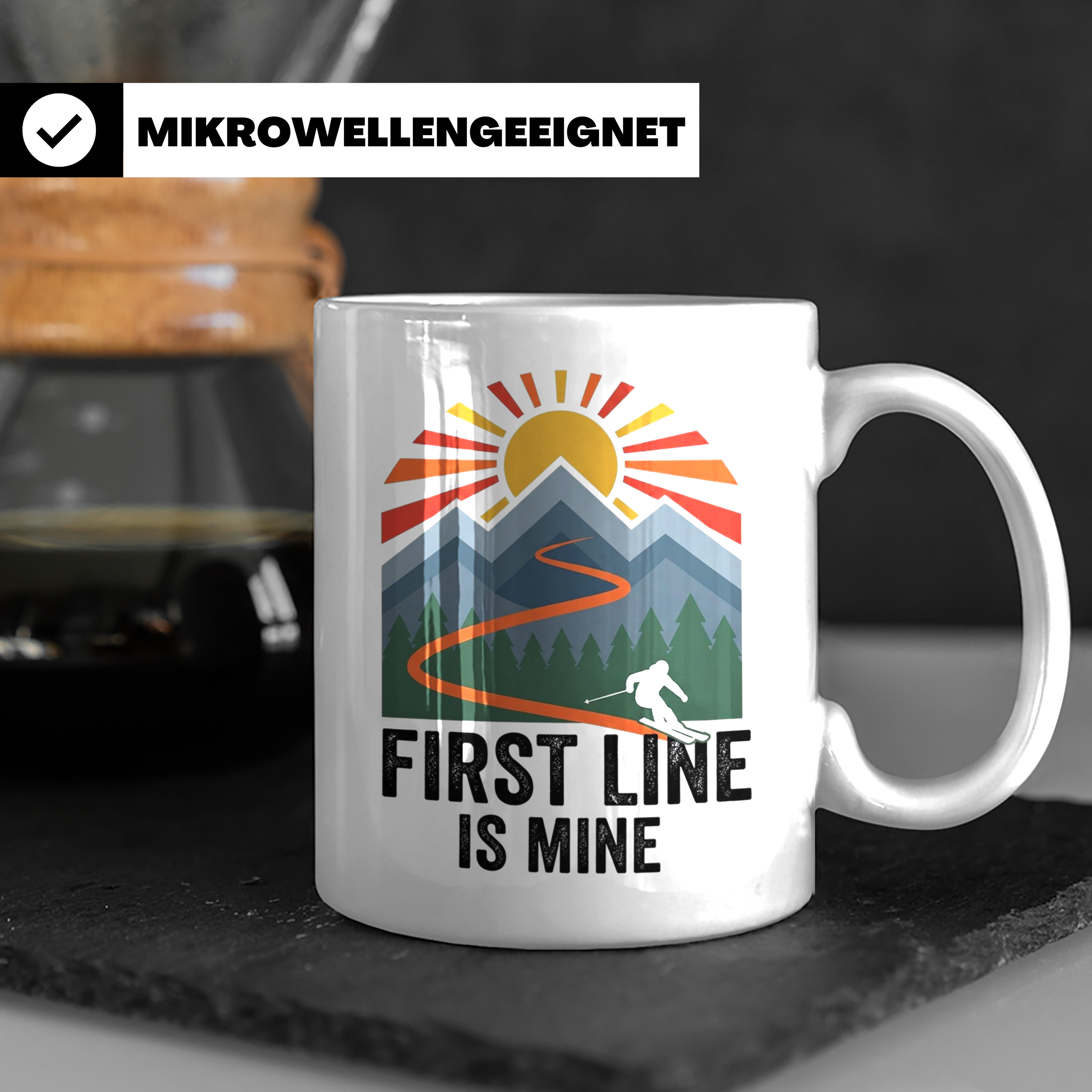 Skifahrer Tasse First Line Is Mine Spruch | Wintersport Bech – Weiß [farbe:weiß]
